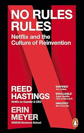 No Rules Rules: Netflix y la Cultura de la Reinvención