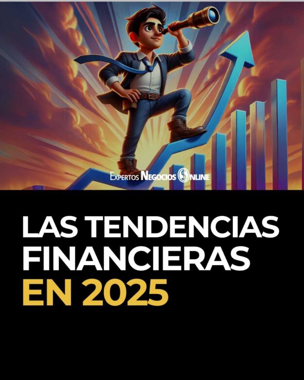 las tendencias financieras 2025