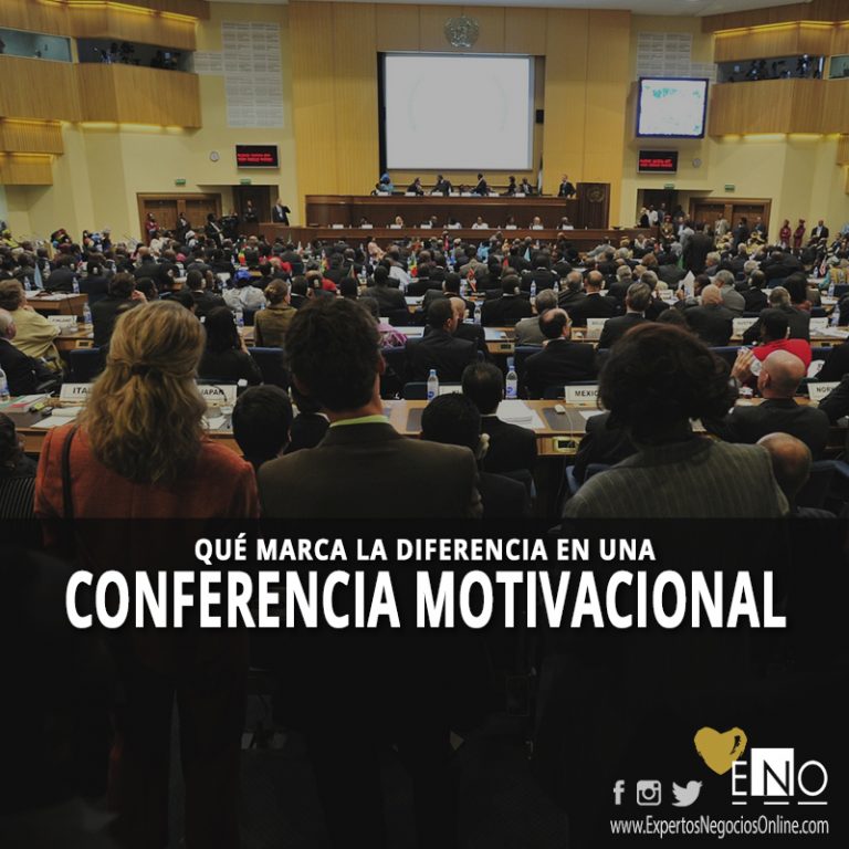 Qué Marca La Diferencia En Una Conferencia Motivacional