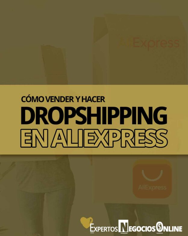 Cómo vender en AliExpress con dropshipping paso a paso