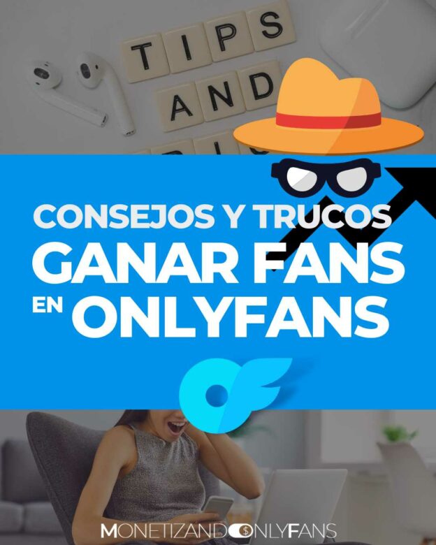 Como conseguir seguidores en Onlyfans y ganar suscriptores - crecer OF