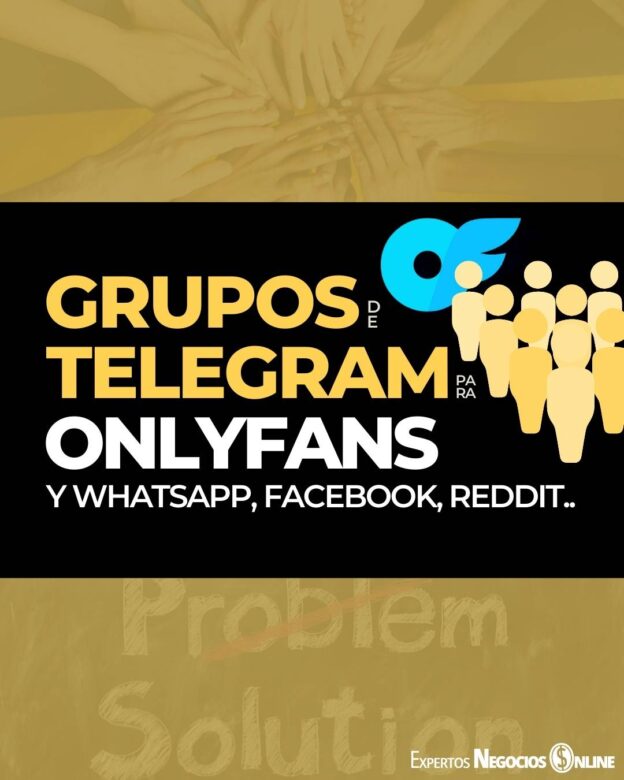 Grupos OnlyFans en Telegram, WhatsApp, Facebook y Reddit