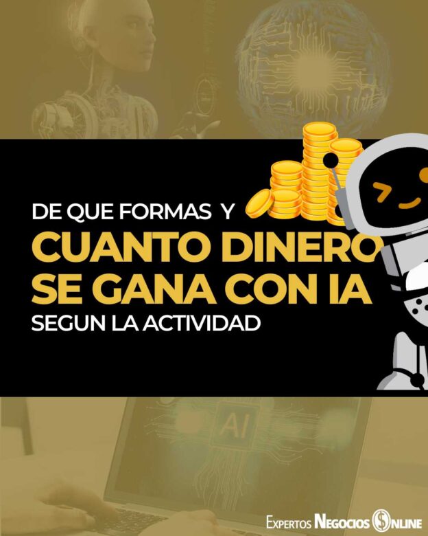 Que formas y cuanto dinero se puede ganar con la inteligencia artificial